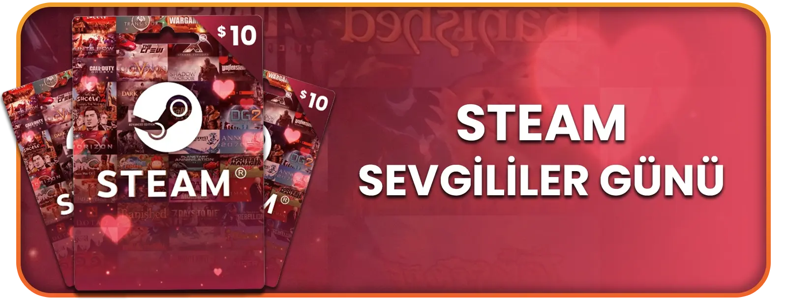 STEAM'DE SEVGİLİLER GÜNÜ