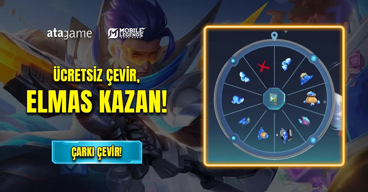 Atagame’de Mobile Legends Oyuncularına Özel Hediye Çarkı ! 🎉