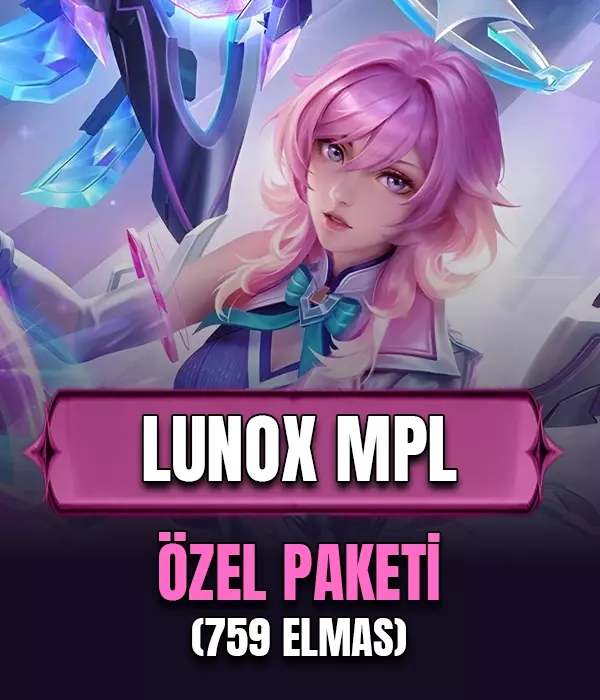 Lunox MPL Özel Paketi