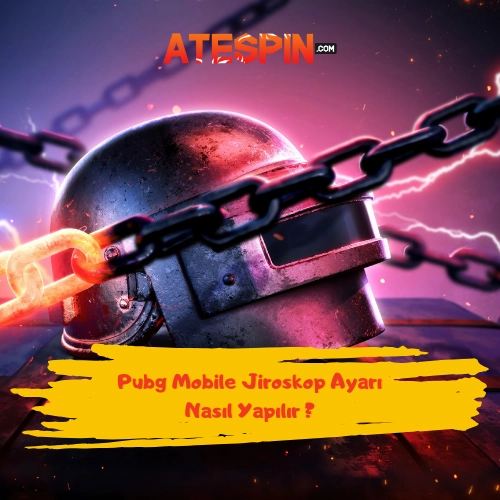 PUBG Mobile Jiroskop Hassasiyet Ayarları Nasıl Yapılır? PUBG Mobile Jiroskop Hassasiyet Ayarları Nasıl Yapılır?