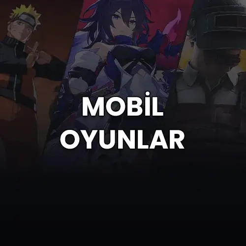 Mobil Oyunlar