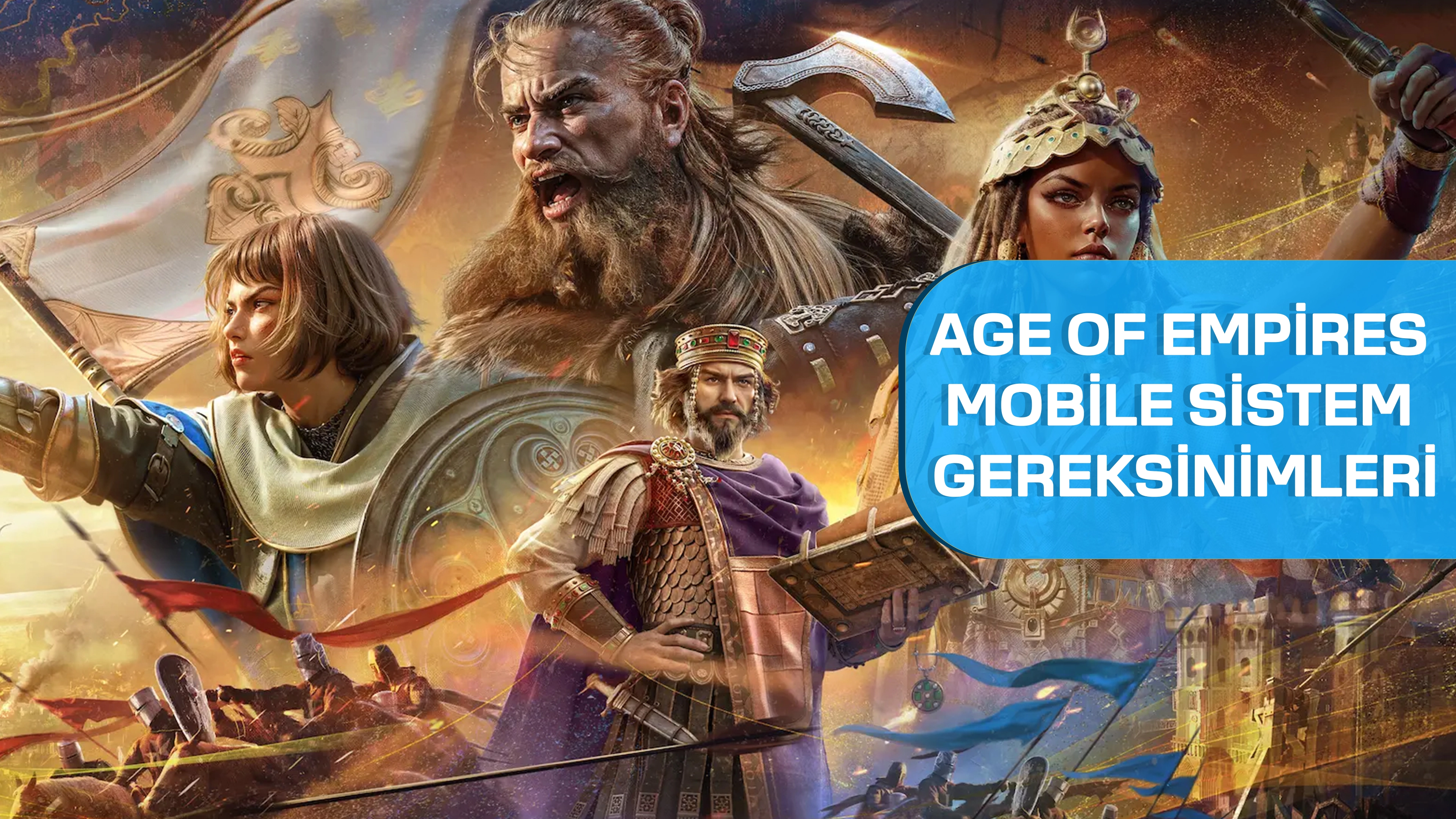 AGE OF EMPİRES MOBİLE SİSTEM GEREKSİNİMLERİ