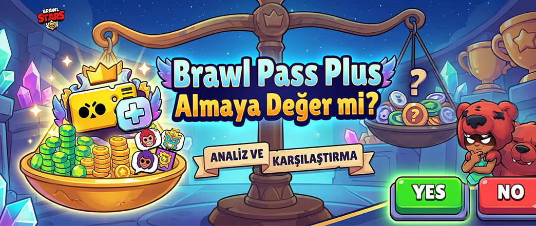 Brawl Pass Plus Nedir? 2026 Fiyatı, İçeriği ve Almaya Değer mi?