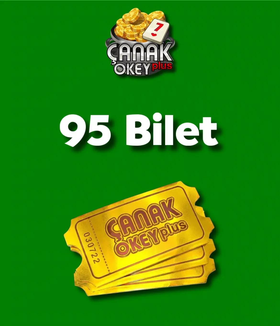 Çanak Okey Plus 95 Bilet