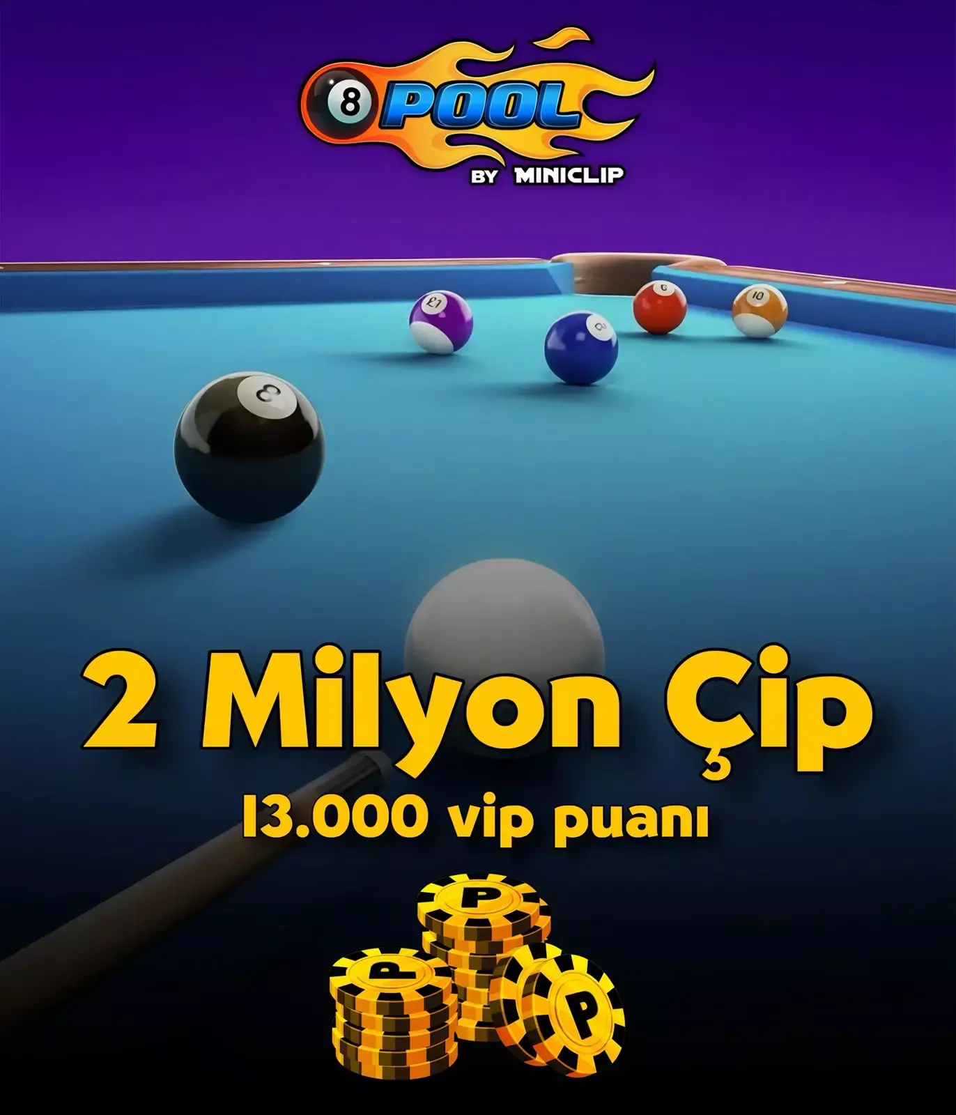 8 Ball Pool 2 Milyon Çip