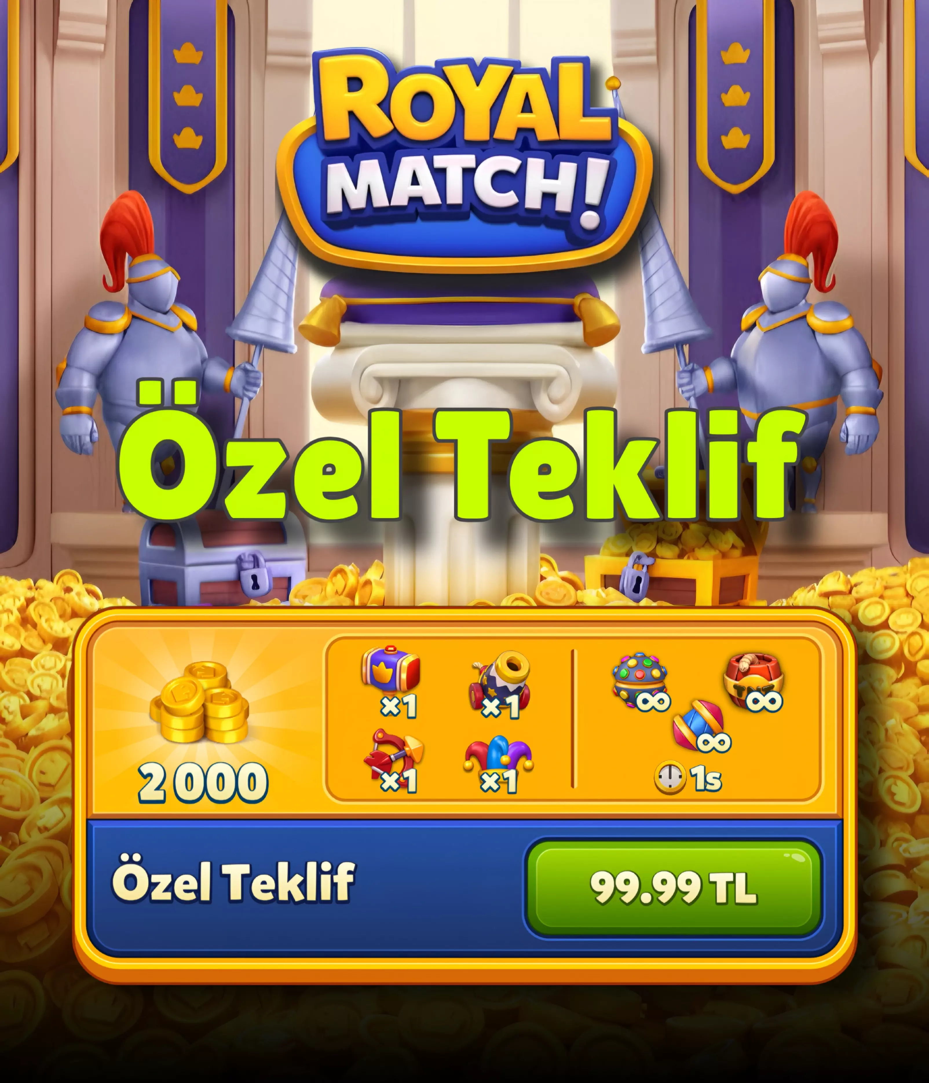 Royale Match Özel Teklif