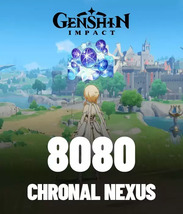 Genshin Impact 8080 Chronal Nexus