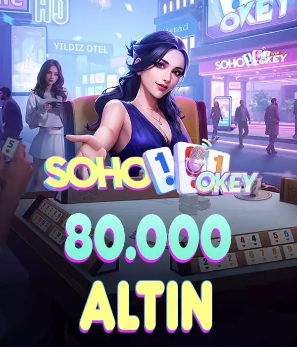 Soho 101 Okey VİP 80.000 Altın