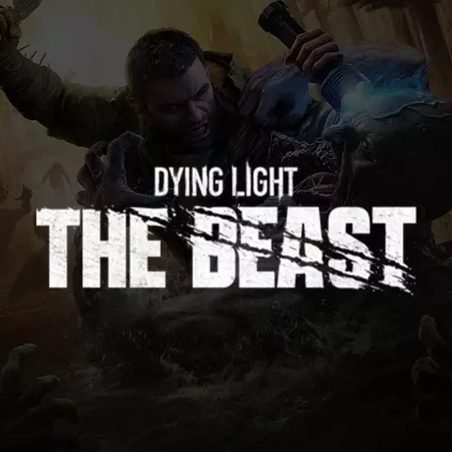 Dying Light: The Beast