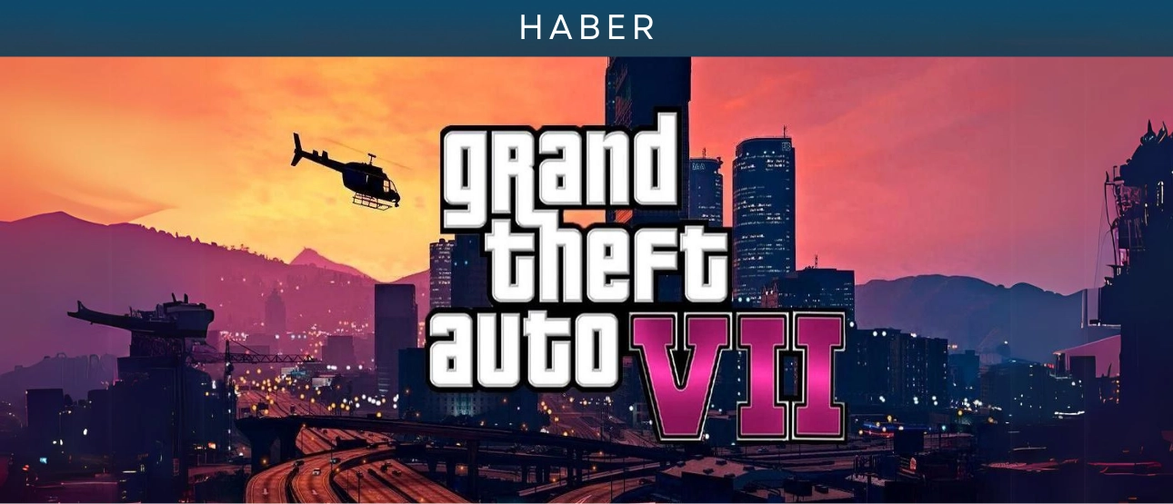 GTA 7 için ilk resmi açıklama geldi! GTA 7 için ilk resmi açıklama geldi!