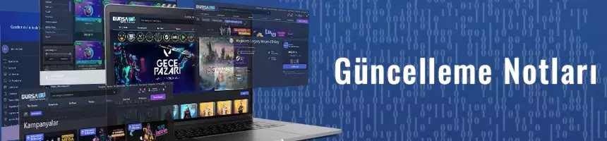 BursaGB: Güncelleme Notları