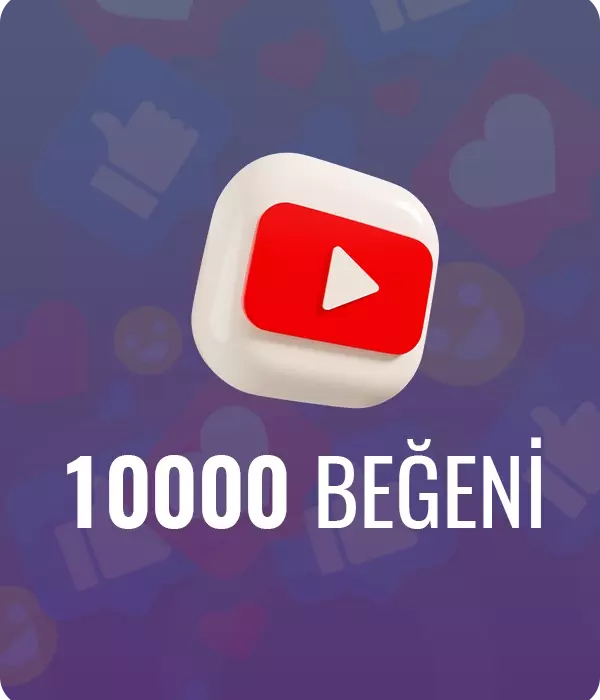 YouTube 10.000 Beğeni