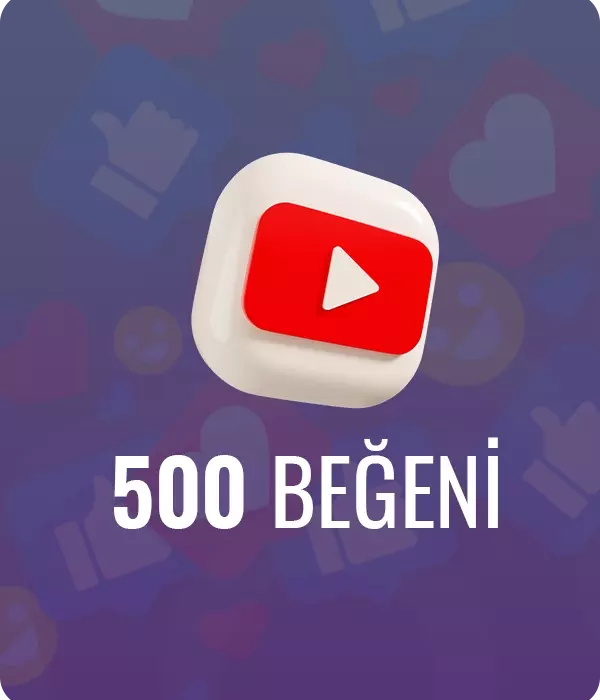 YouTube 500 Beğeni