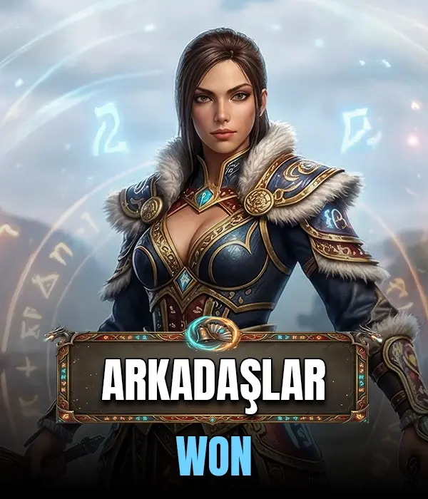 Metin2 Arkadaşlar WON