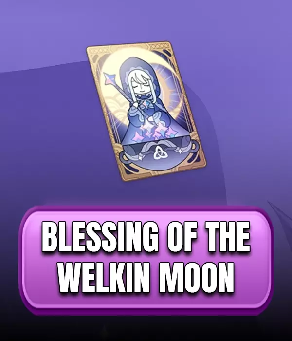 Blessing of The Welkin Moon