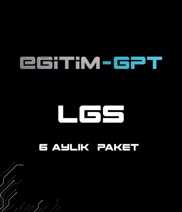EğitimGPT LGS 6 AYLIK PAKET