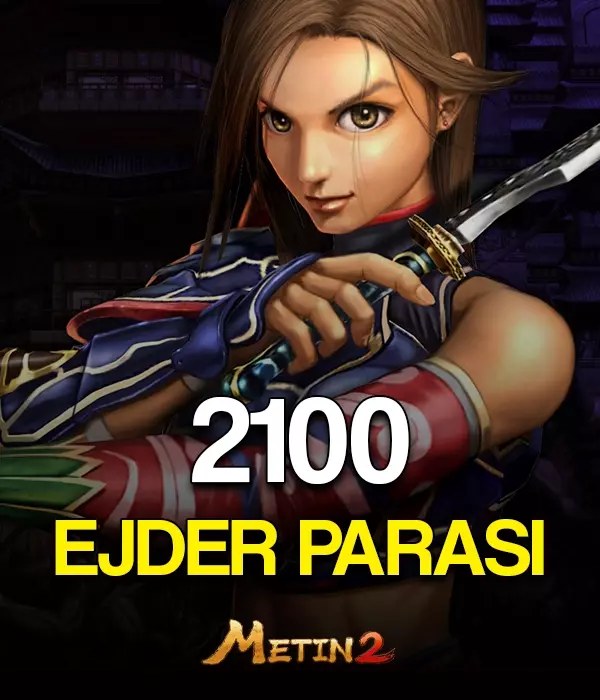 Metin2 2100 Ejder Parası