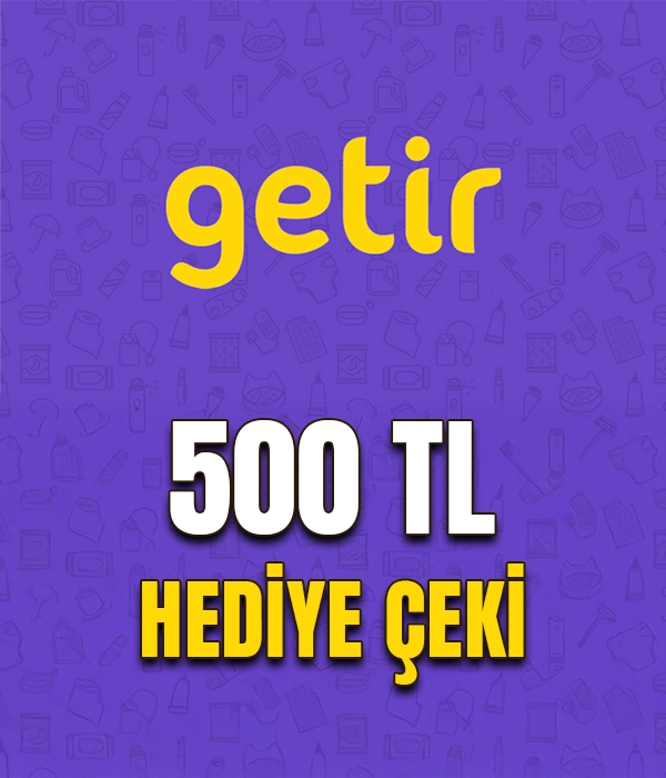 Getir 500 TL Hediye Çeki