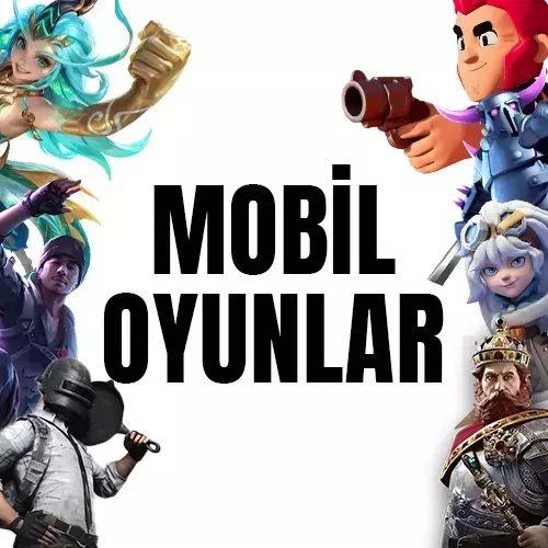 MOBİL OYUNLAR