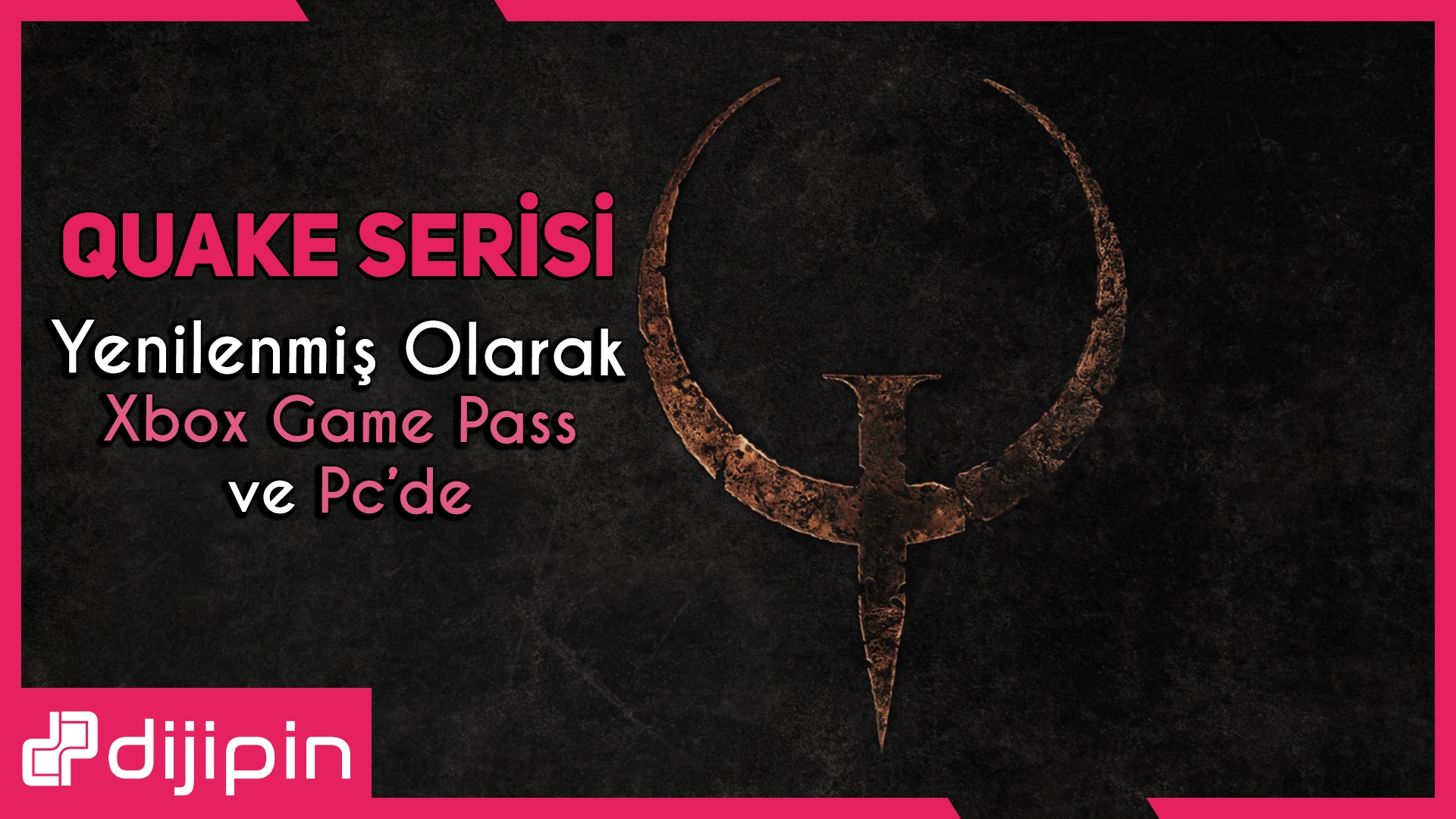 Quake Serisi Yenilenerek Xbox Game Pass’e Eklendi
