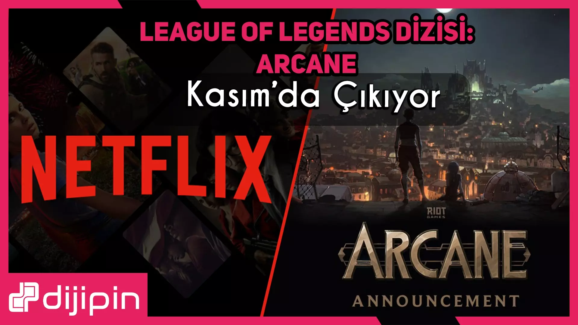 League of Legends’ın Netflix Dizisi “ARCANE” İçin Yeni Fragman Yayınlandı