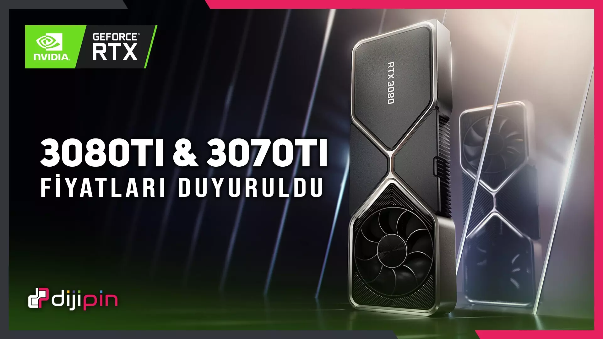 3080 Ti ve 3070 Ti Duyuruldu, İşte Fiyatlar