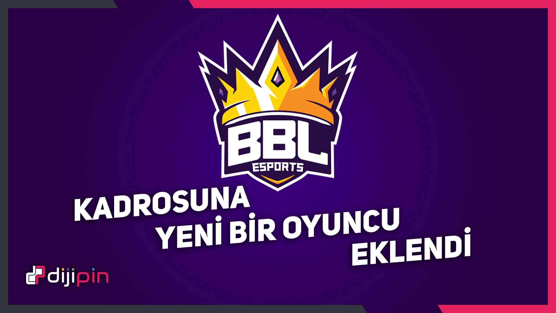 BBL Esports'un YENİ OYUNCUSU! BBL Esports'un YENİ OYUNCUSU!