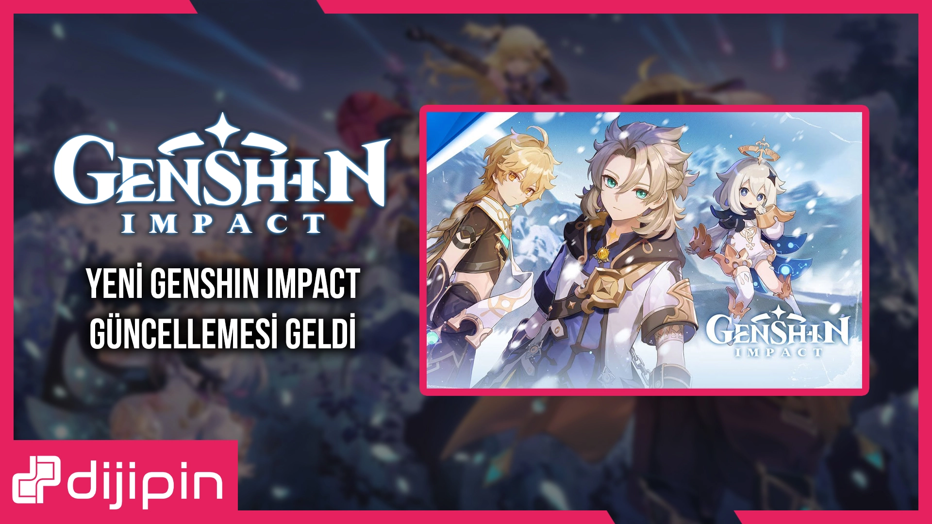 Yeni Genshin Impact Güncellemesi Geldi