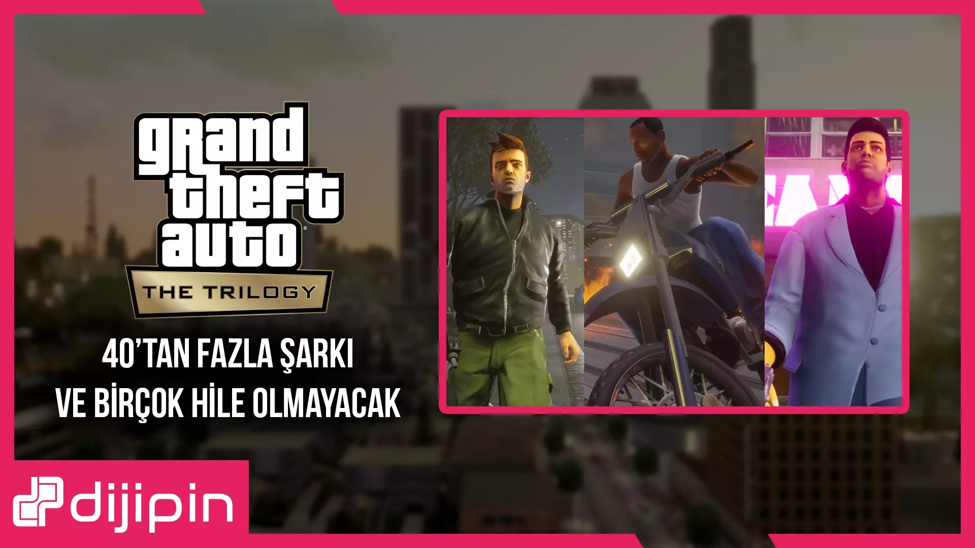 GTA: Triology Definitive Edition’da 40’tan Fazla Şarkı ve Birçok Hile Olmayacak