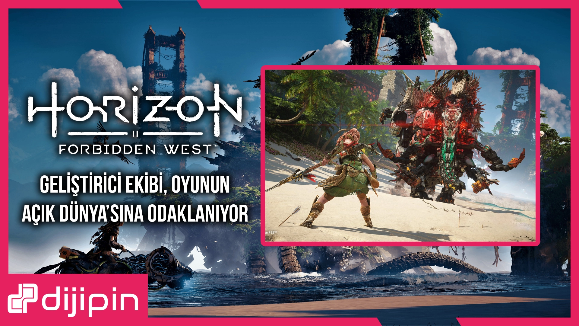Horizon Forbidden West Geliştirici Ekibi, Oyunun Açık Dünya’sına Odaklanıyor