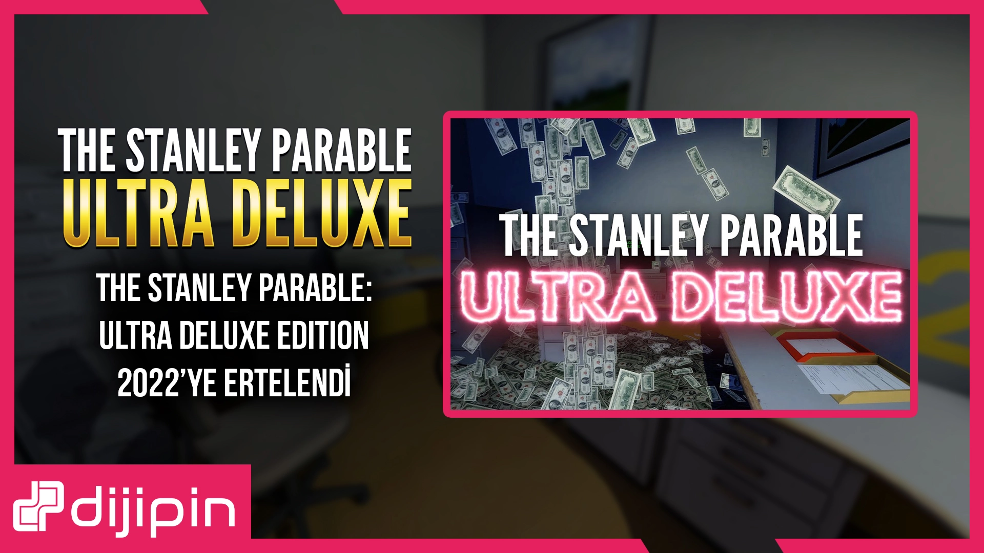 The Stanley Parable: Ultra Deluxe Edition 2022’ye Ertelendi