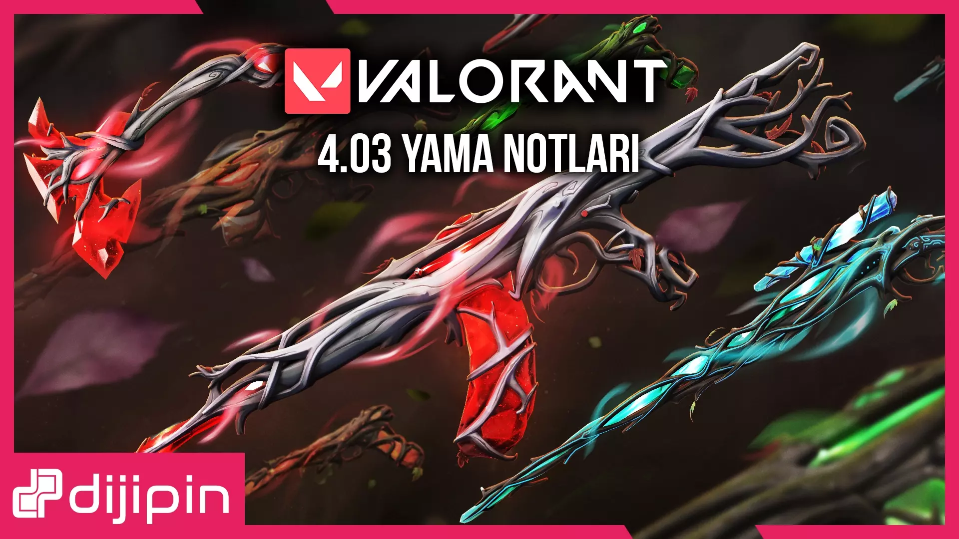 VALORANT 4.03 Yama Notları