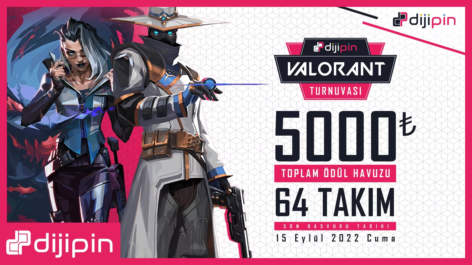 Dijipin 5000 TL Ödüllü Valorant Turnuvası Başlıyor