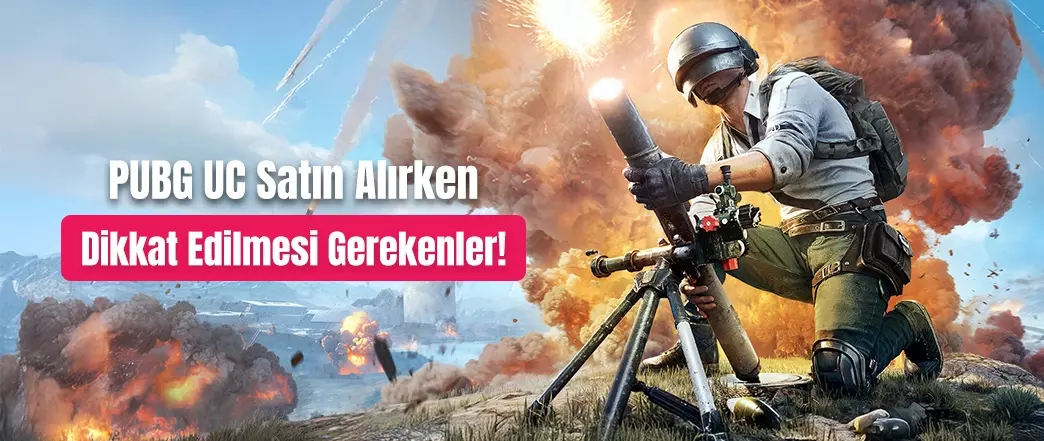 PUBG UC Satın Alırken Dikkat Edilmesi Gerekenler: Güvenli Alışveriş İpuçları