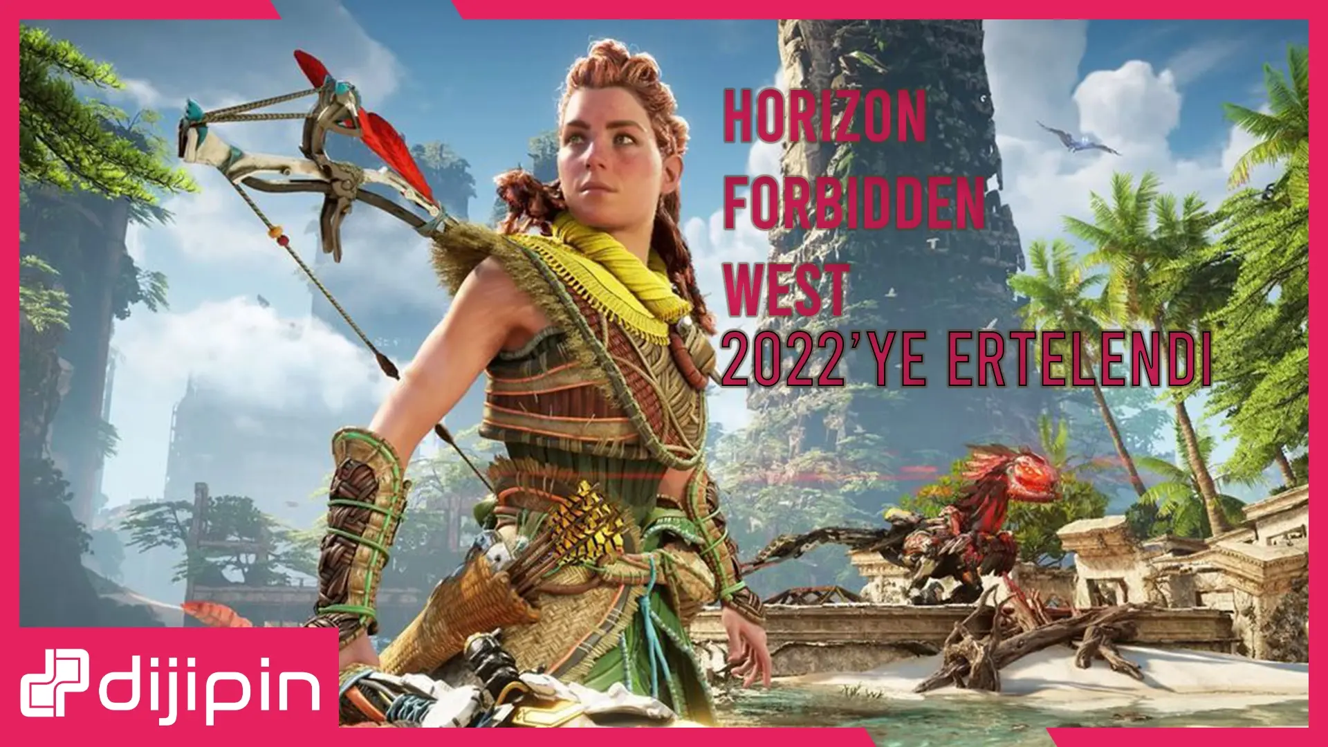 Horizon Forbidden West 2022'ye Ertelendi