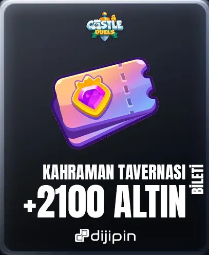 Kahraman Tavernası Bileti +2100 Altın