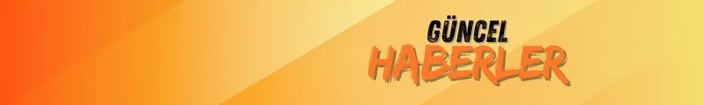 Güncel Haberler