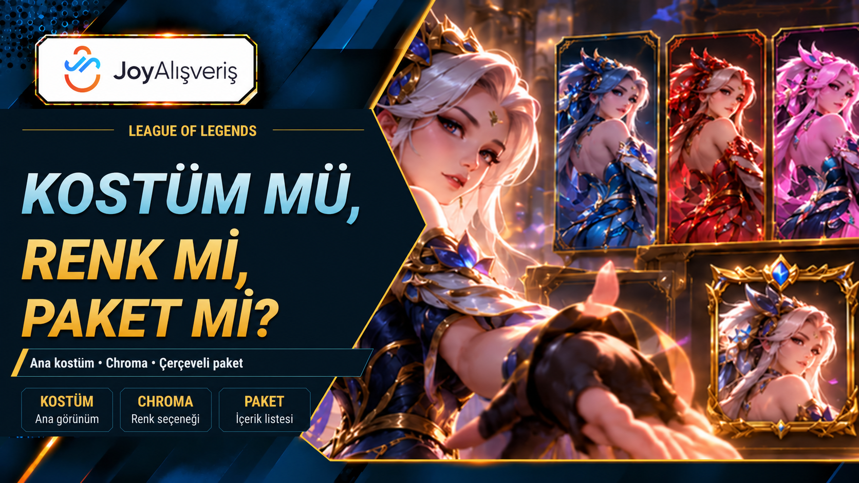 LoL Kostüm, Renk ve Çerçeve Paketi Arasındaki Farklar