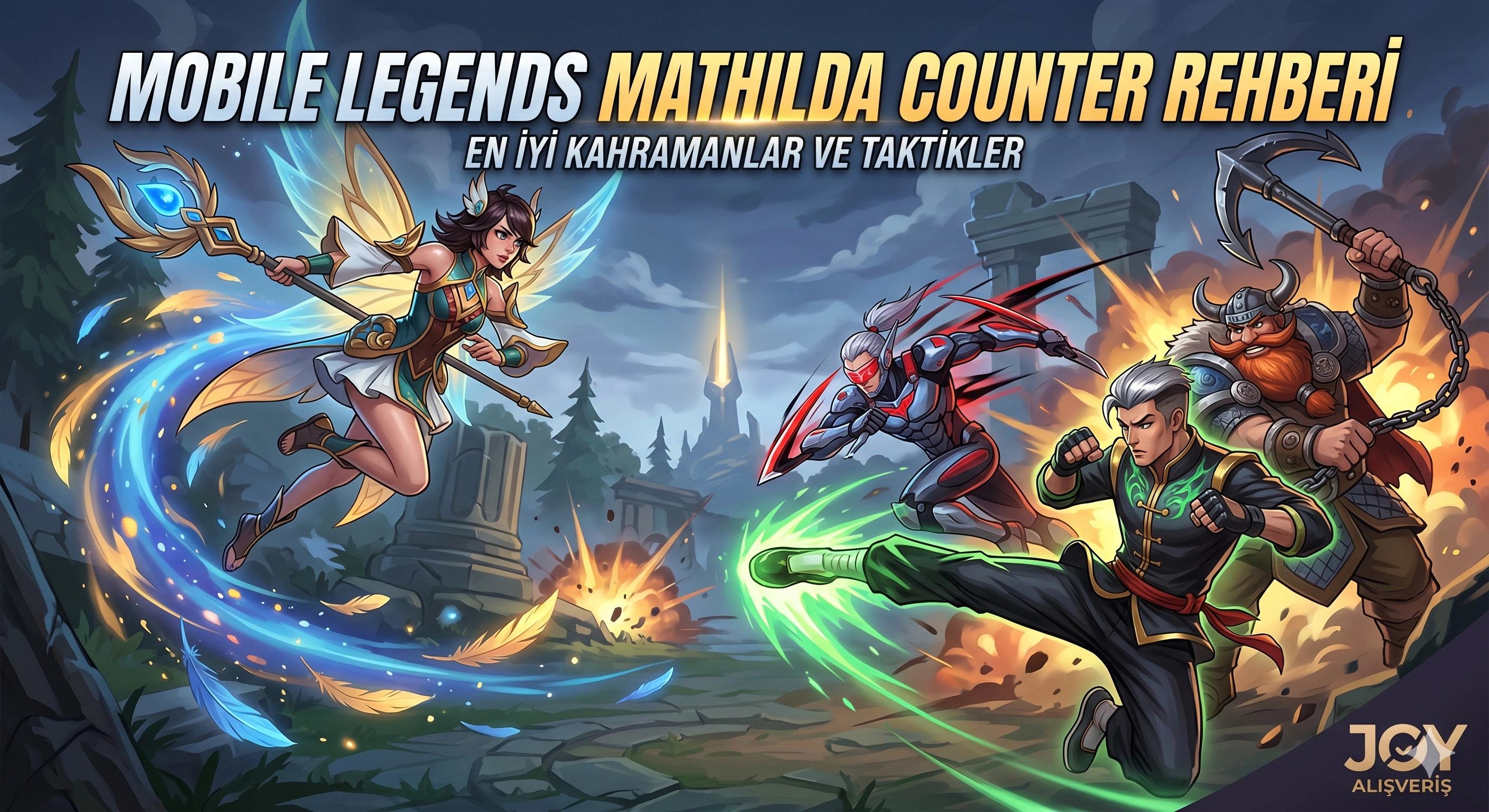 Mobile Legends Mathilda Counter Rehberi: En İyi Kahramanlar ve Taktikler