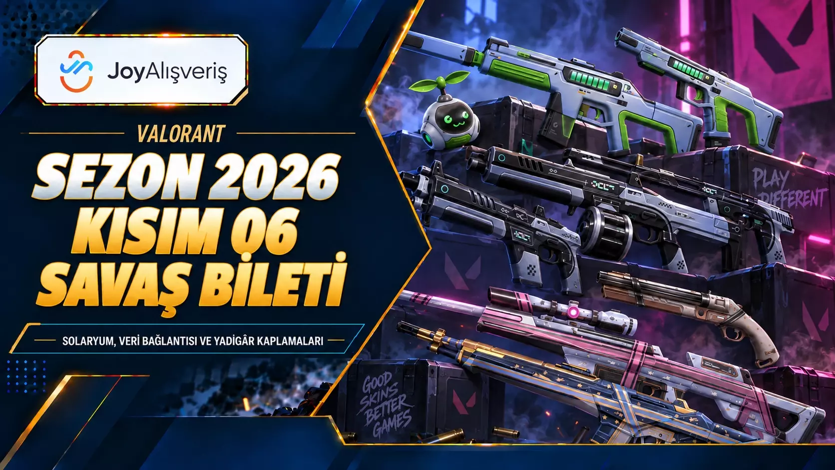VALORANT 2026 Kısım 6 Savaş Bileti Skinleri