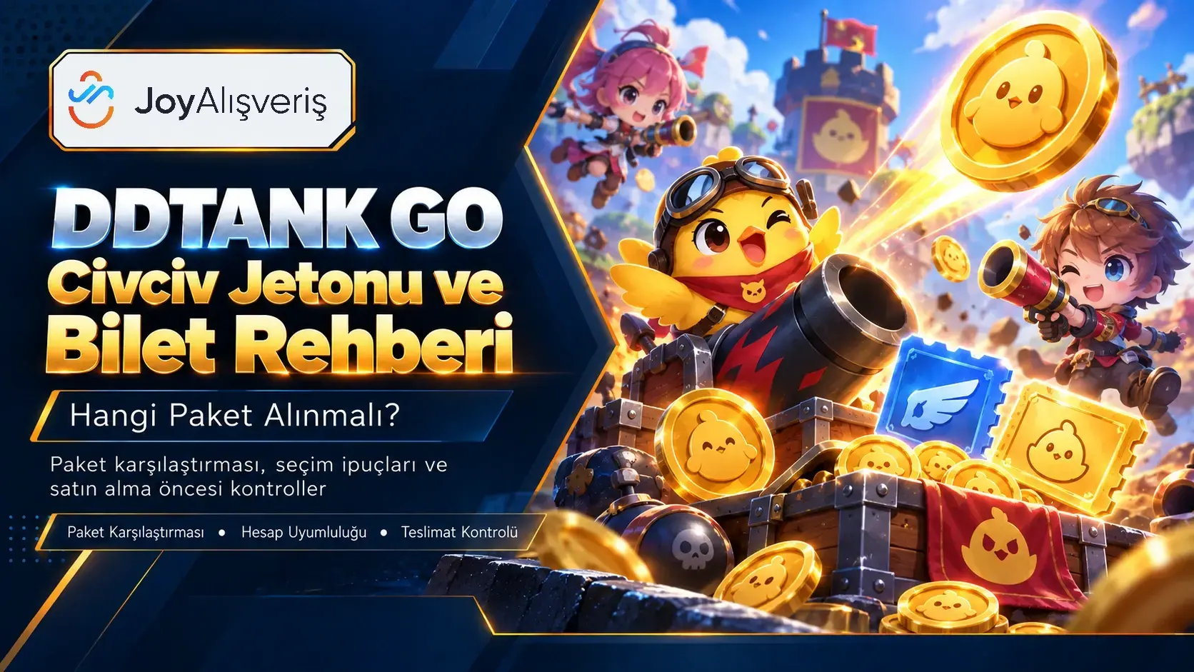 DDTank GO Civciv Jetonu ve Bilet Paket Rehberi