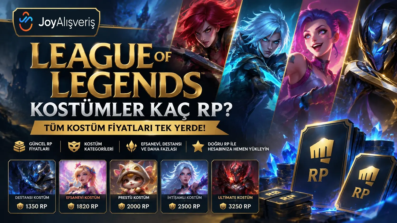 League of Legends Kostümler Kaç RP? Güncel Fiyatlar (2026)