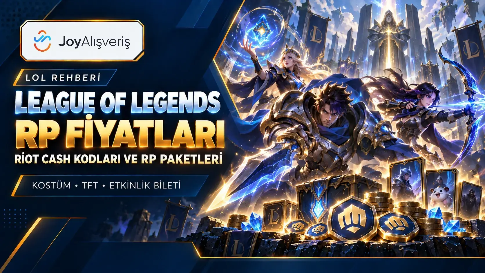 Güncel League of Legends RP Fiyatları ve İndirimli Paketler