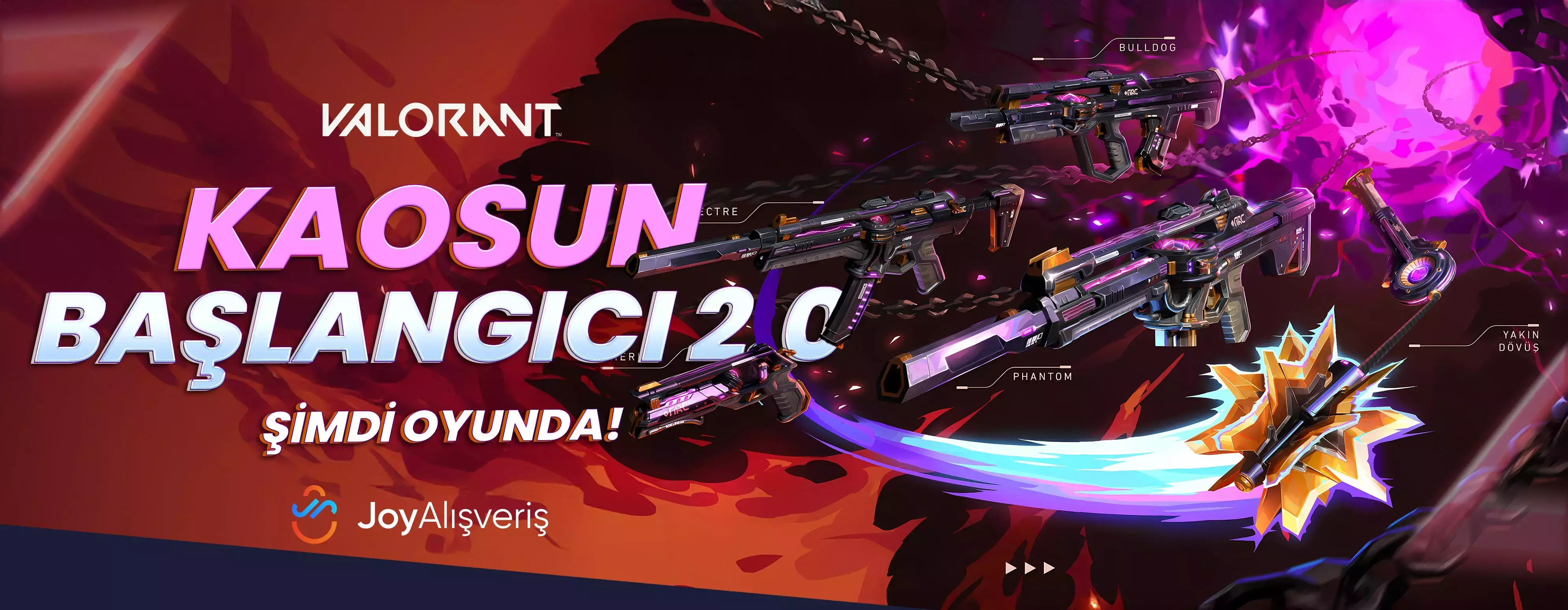 Valorant Kaosun Başlangıcı 2.0 Skin Paketi Valorant Kaosun Başlangıcı 2.0 Skin Paketi