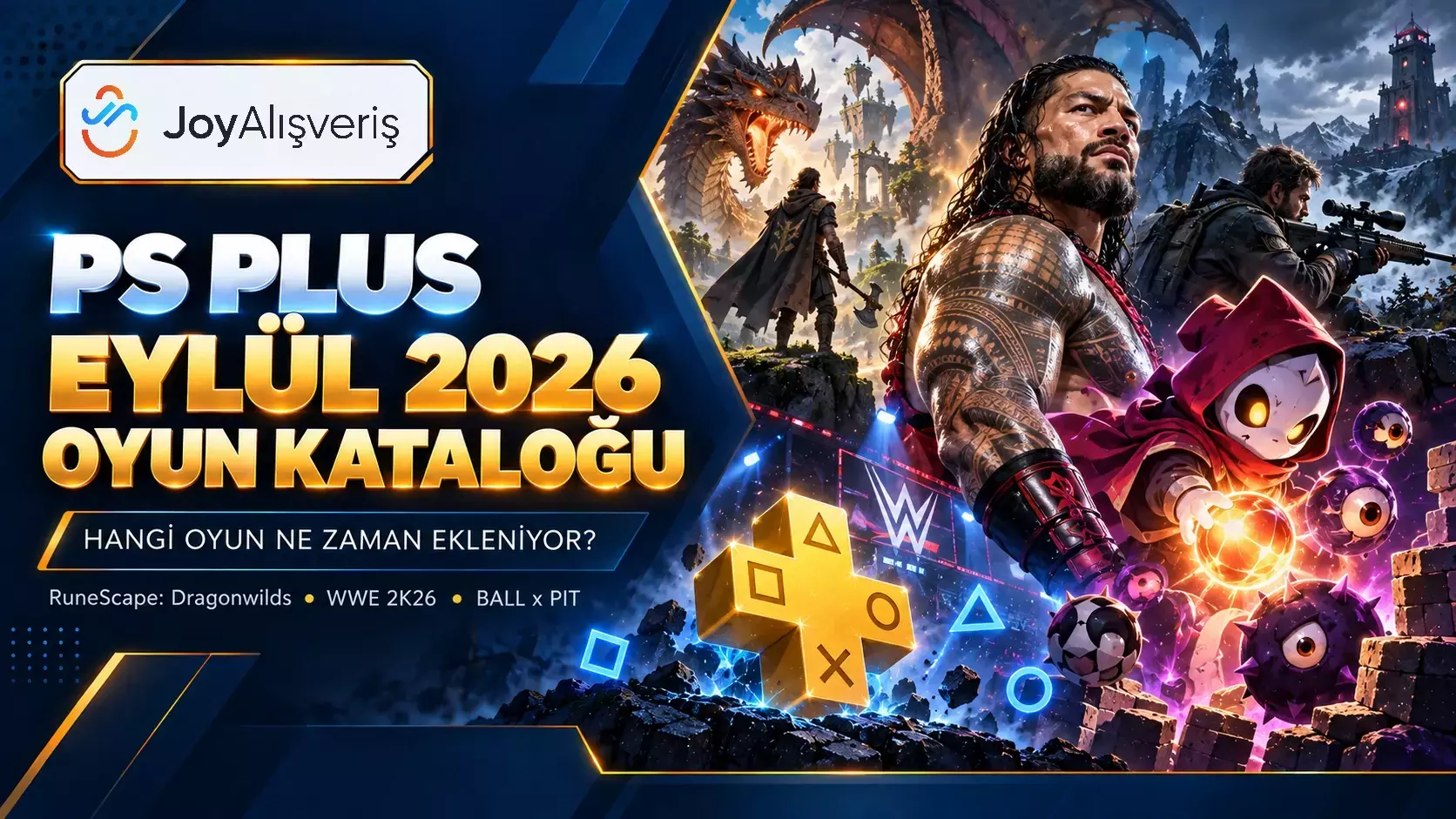 PS Plus Eylül 2026 Oyun Kataloğu: Oyunlar ve Eklenme Tarihleri