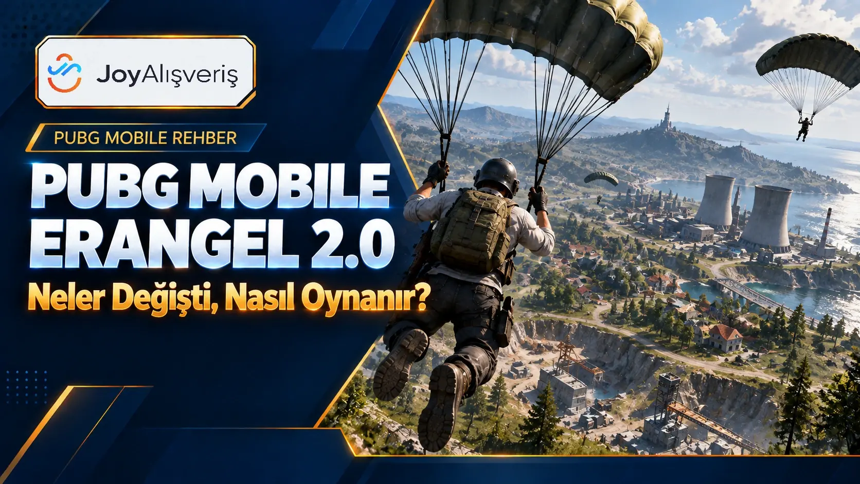 PUBG Mobile Erangel 2.0: Yenilikler ve Harita Rehberi