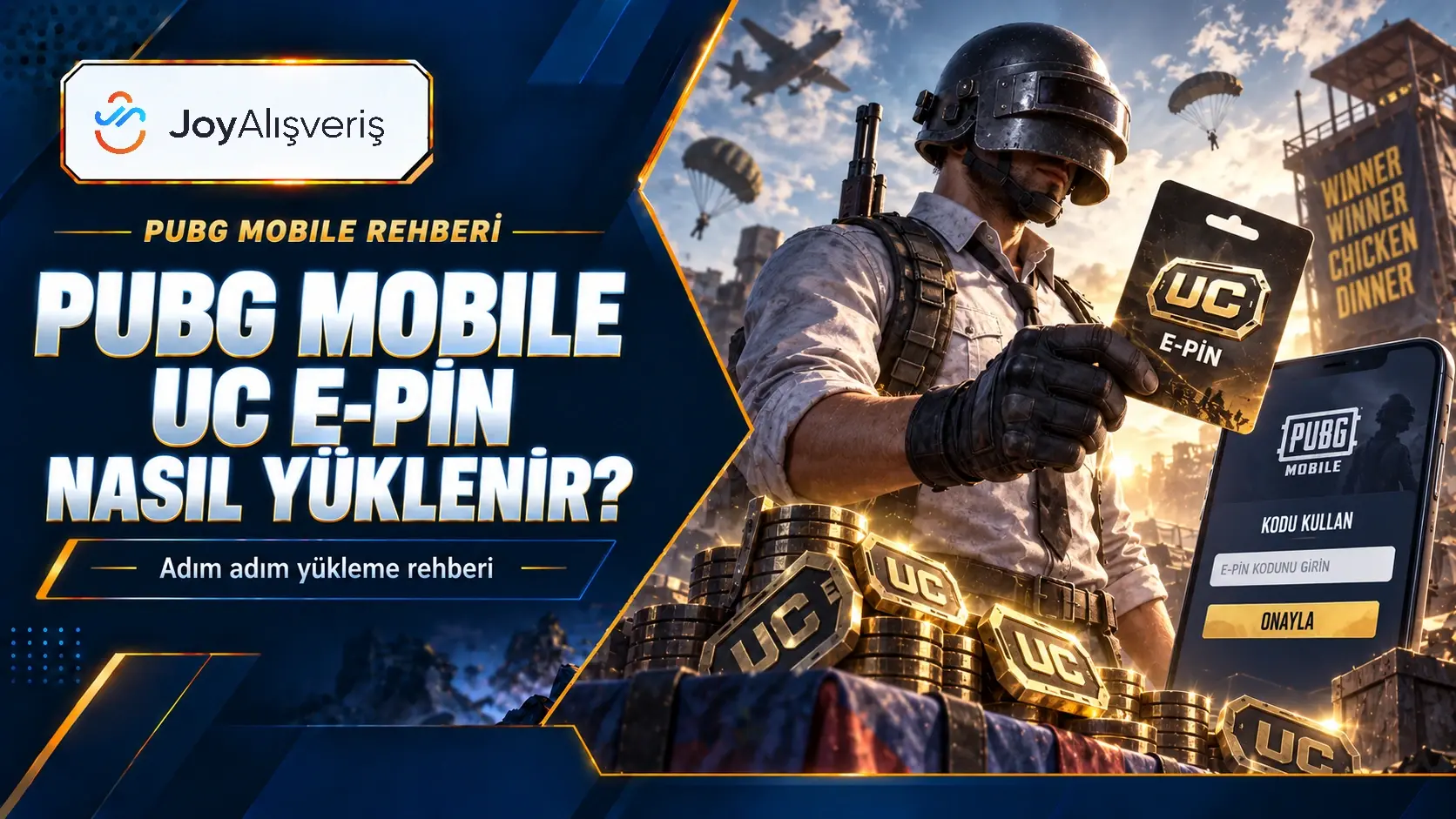 PUBG Mobile UC E-Pin Nasıl Yüklenir? Güncel Rehber