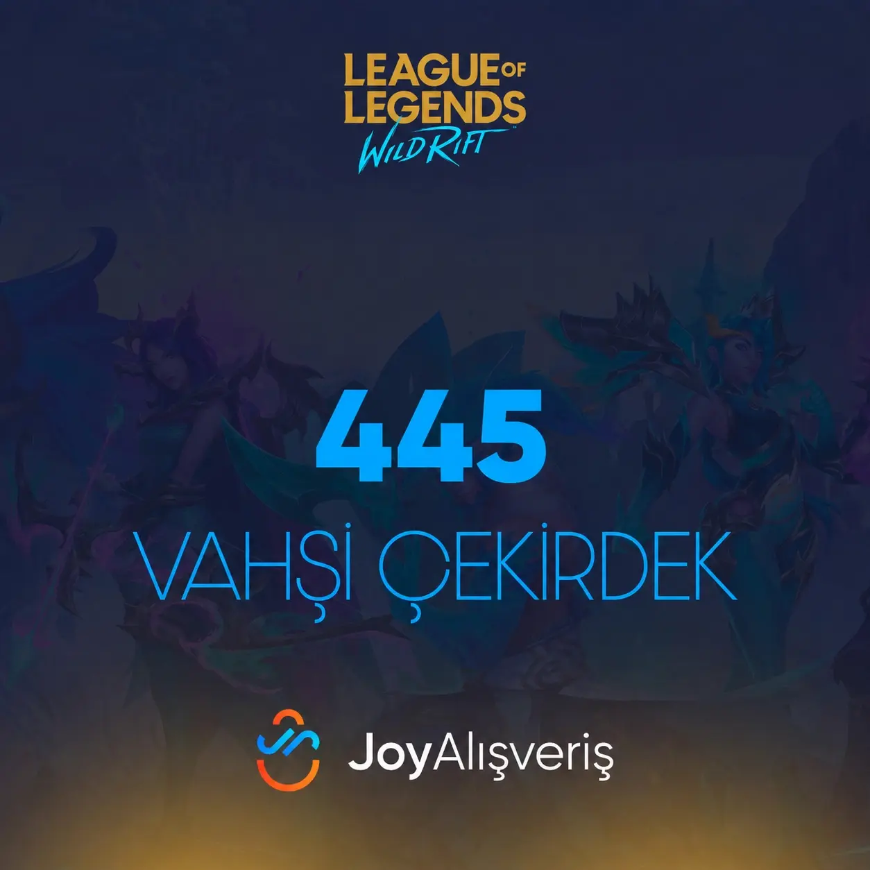 Wild Rift 445 Vahşi Çekirdek