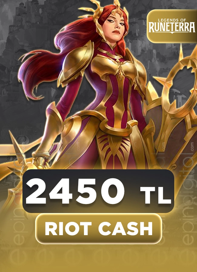 Legends of Runeterra 2450 TL Riot Cash