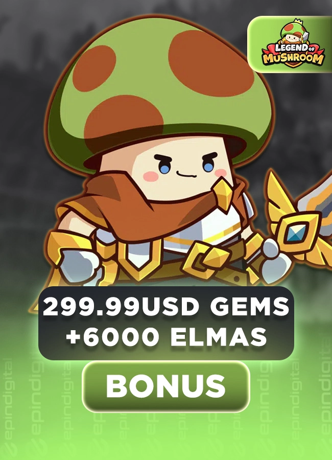 Legend of Mushroom 299.99 USD Gems + 6000 Elmas